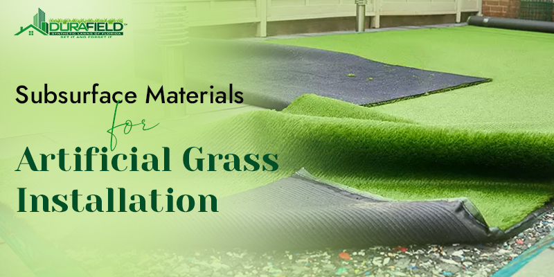 Subsurface Materials for Artificial Grass Installation